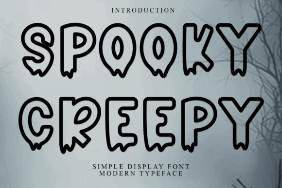 44 Spooky Halloween Alphabet Fonts for Posters and Crafts 55 Spooky Creepy font displayed in bold, playful letters against a foggy background.
