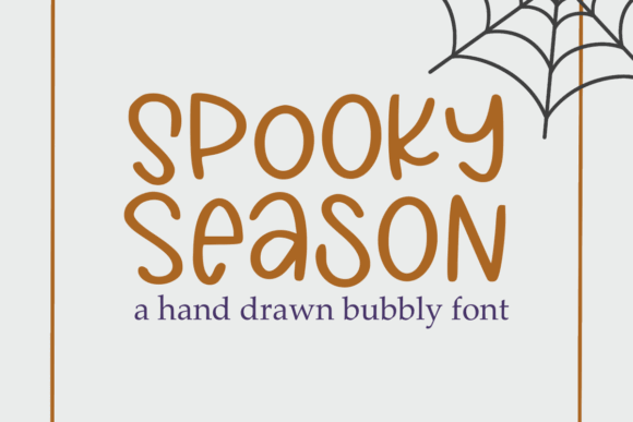Halloween Bubble Letter Fonts: 27 Cute Spooky Picks 41 Hand-drawn bubbly font spelling 'Spooky Season' with a spider web illustration.