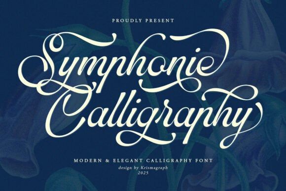 Symphonie Calligraphy Font — fancy calligraphy fonts Fancy calligraphy fonts for luxury wedding invitations