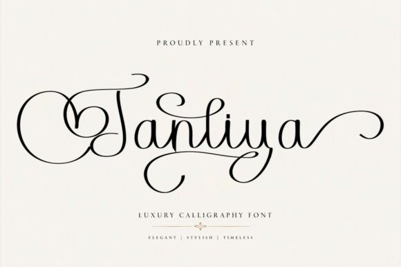 Tanliya Calligraphy Font — fancy calligraphy fonts Tanliya fancy calligraphy font for luxury wedding invitations — fancy calligraphy fonts