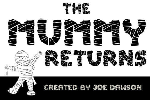 Spooky Font Alphabet: 33 Best Halloween Styles for 2026 12 Spooky font design featuring the text 'THE MUMMY RETURNS' with a mummy character.