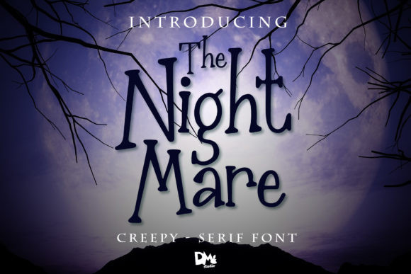 44 Spooky Halloween Alphabet Fonts for Posters and Crafts 39 Creepy serif font titled 'The Nightmare' against a moonlit background.