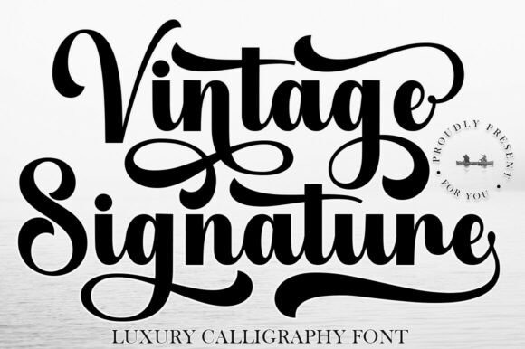 Vintage Signature Calligraphy Font — vintage calligraphy fonts Vintage calligraphy font named Vintage Signature for elegant designs. — vintage calligraphy fonts