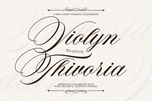 20 Vintage Calligraphy Fonts for Elegant Invitation Design 20 Vintage calligraphy font Violyn Wedding Thivoria for elegant invitations — vintage calligraphy fonts