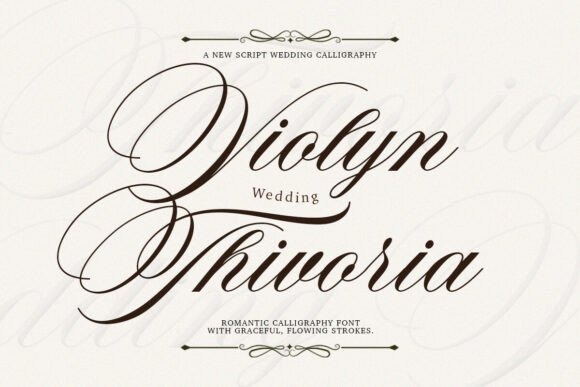 Violyn Wedding Thivoria Font — vintage calligraphy fonts Vintage calligraphy font Violyn Wedding Thivoria for elegant invitations — vintage calligraphy fonts