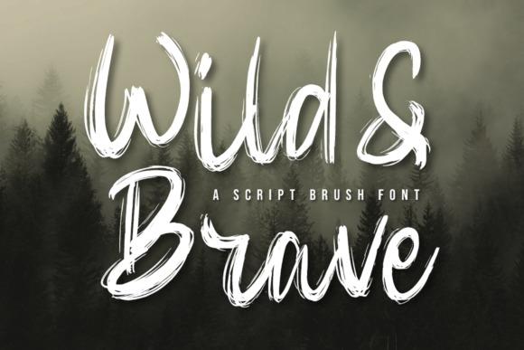 25 Best Canva Fonts for Professional Branding Design 23 Wild & Brave font showcasing rustic brush strokes for branding — Canva fonts for professional branding