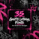 35 Graffiti Lettering Font Picks for Street Art Designs