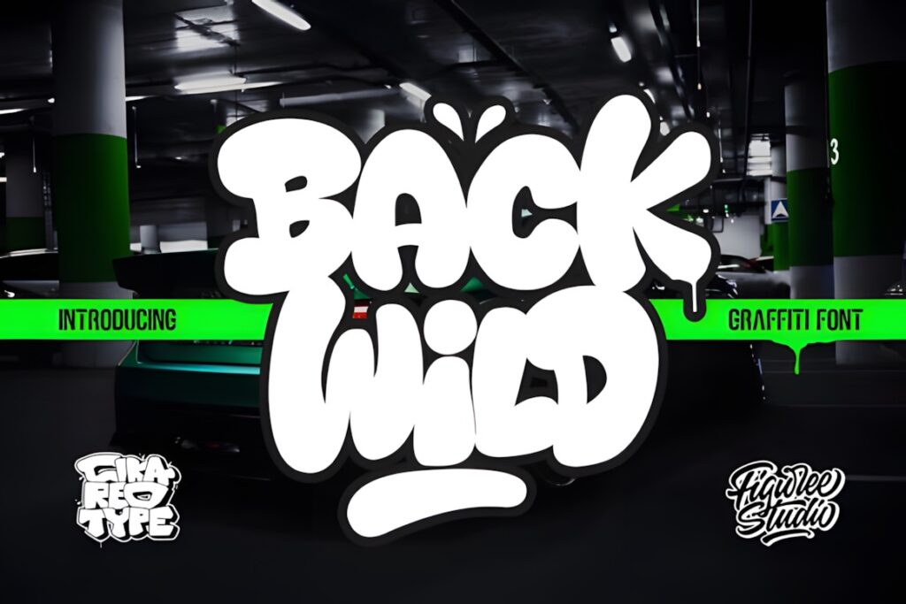 35 Graffiti Lettering: Font Picks for Street Art Designs 2 Back Wild graffiti lettering font in bold, chubby style with playful rounded weight