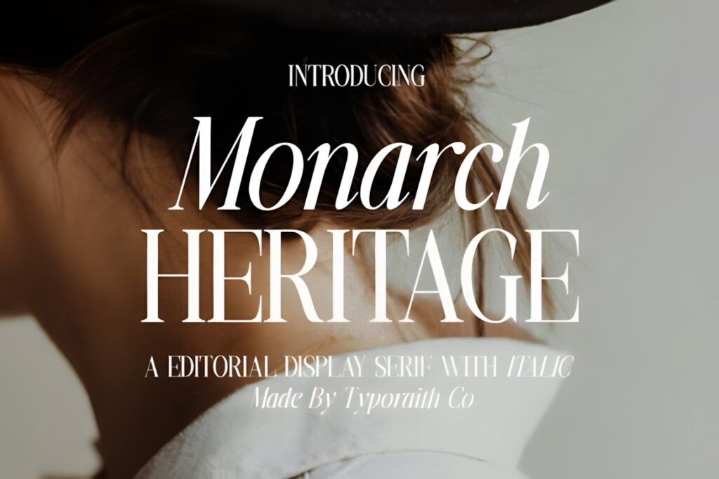 Best fonts for editorial design projects — 35 Picks 36 Monarch Heritage serif font for fonts for editorial design projects with refined contrast and graceful curves