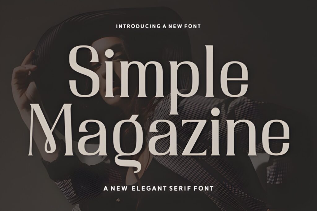 Best fonts for editorial design projects — 35 Picks 9 Simple Magazine elegant serif font for fonts for editorial design projects with clean lines and refined detail