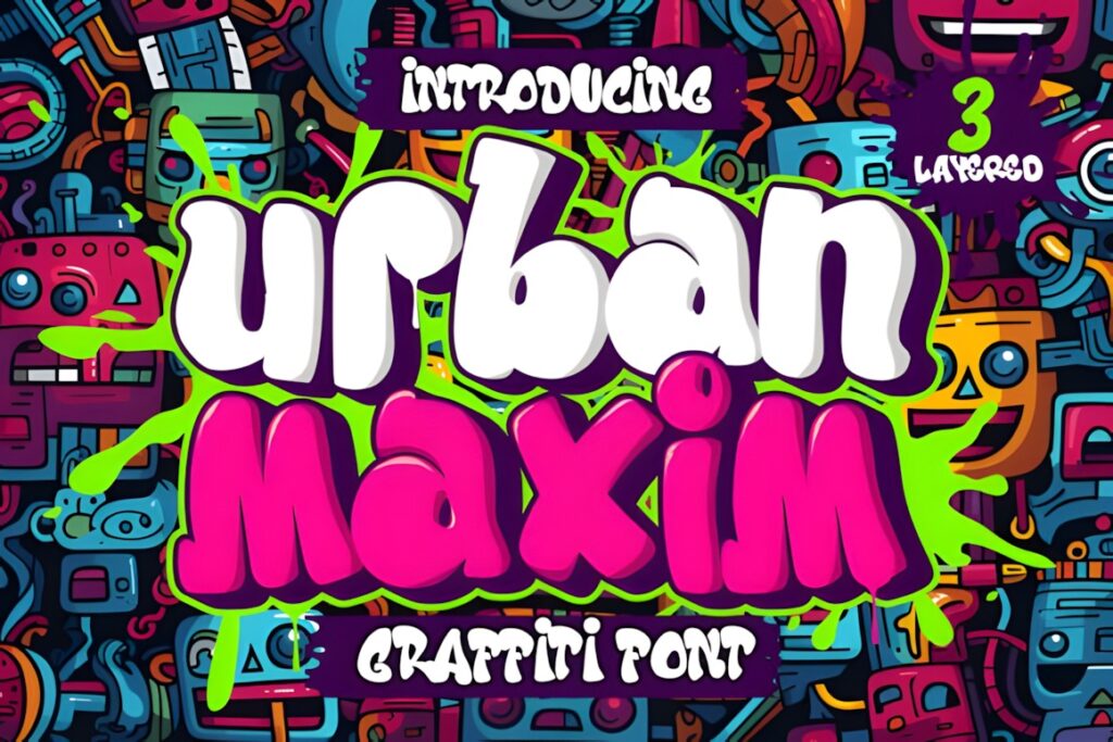 35 Graffiti Lettering: Font Picks for Street Art Designs 33 Urban Maxim graffiti lettering font with three layers including solid, shadow, and inner shadow on colorful street art