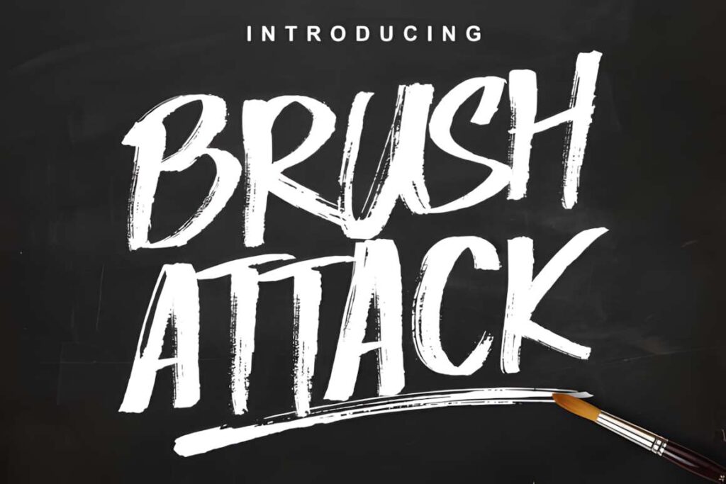 29 Canva Fonts for Painted Banners That Stand Out 3 Brush Attack font displayed in white dry-brush style on dark background with paintbrush — Canva fonts for painted banners