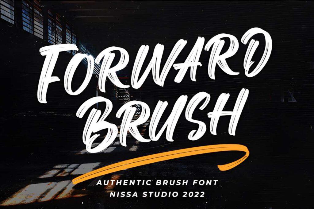 29 Canva Fonts for Painted Banners That Stand Out 62 Forward Brush bold brushed display font example for Canva fonts for painted banners with energetic letter construction