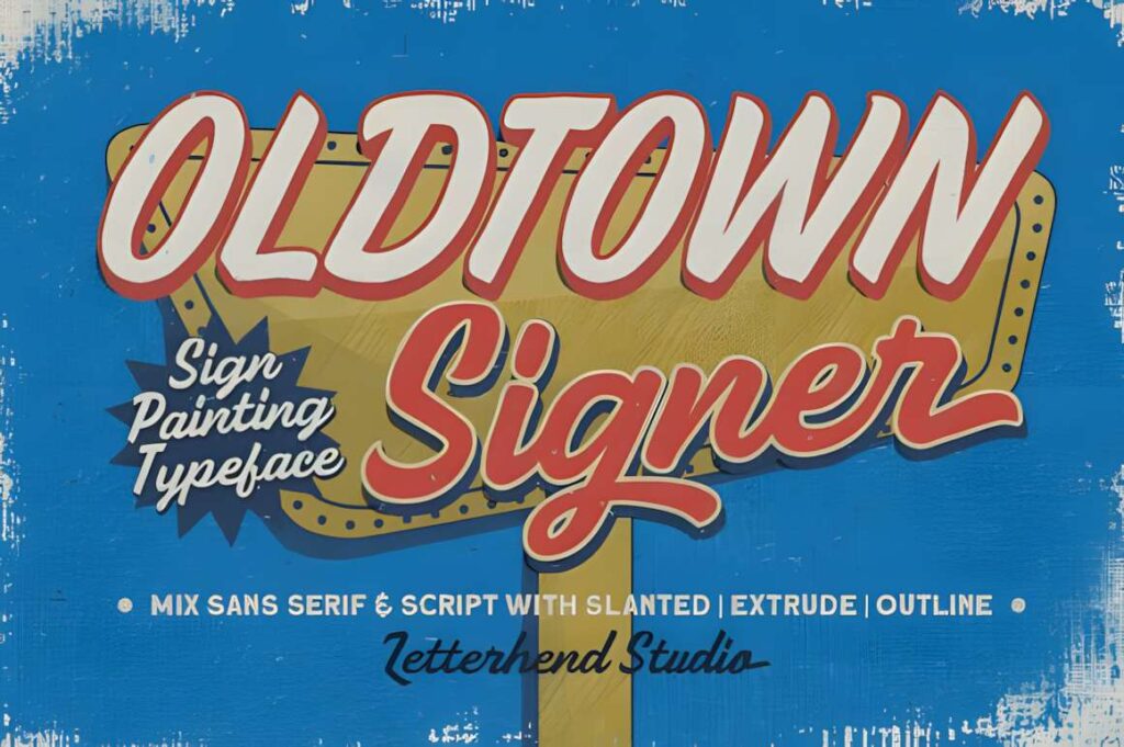 29 Canva Fonts for Painted Banners That Stand Out 26 Oldtown Signer font sample showing a retro sign-painting style with slanted, extruded, and — Canva fonts for painted banners