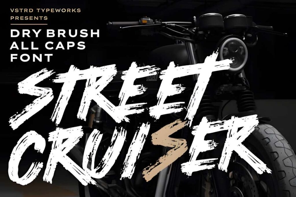 29 Canva Fonts for Painted Banners That Stand Out 120 Street Cruiser font sample showing bold rough dry-brush all-caps text on a motorcycle — Canva fonts for painted banners
