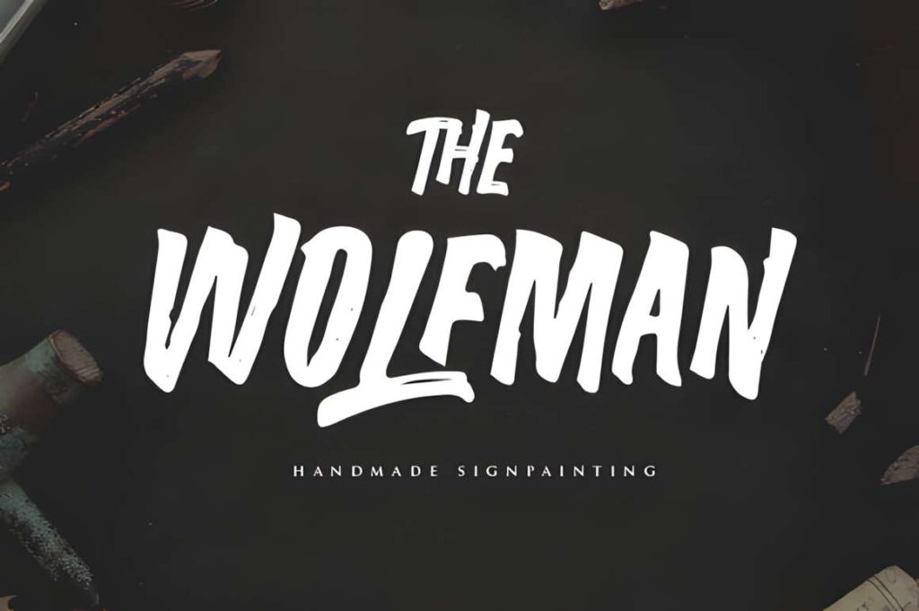 29 Canva Fonts for Painted Banners That Stand Out 44 The Wolfman font displayed in a thick hand-painted style for Canva fonts for painted banners